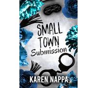 Small Town Submission: The Complete Series