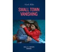 Small Town Vanishing (ebook)