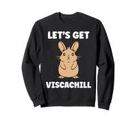 Small viscachas mingon Animals Quote Simple Chill Viscacha Sudadera