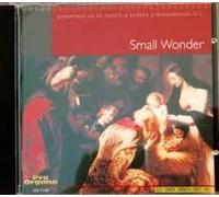 Small Wonder: Christmas at St Paul's Washington Dc by St Paul's Choristers
