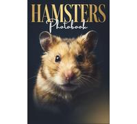 Small Wonders A Premium Photobook of Hamsters: A Cinematic Journey Into the Secret, Whimsical World of Furry Friends