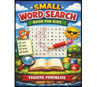 Small Word Search Book For Kids: Fun and Easy Word Search Puzzles for Kids | 112 Pages | Large 8.5 x 11 Format | Perfect Gift for Boys and Girls, ... and Nieces, 50 + puzzles over 490 words
