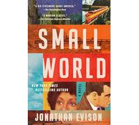 Small World: A Novel