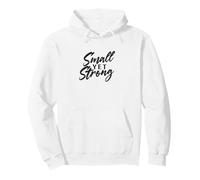 Small Yet Strong Encouraging Message Design Sudadera con Capucha