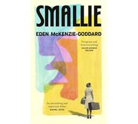 Smallie: A rich, immersive debut novel about a family affected by the Windrush Scandal