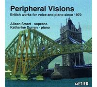 Smart, Alison - PERIPHERAL VISIONS