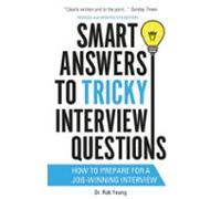 Smart Answers To Tricky Interview Questions (ebook)