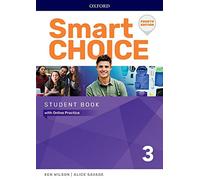 Smart Choice – Nivel 3: Libro del alumno con práctica en línea – Oxford University Press