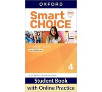 Smart Choice: Level 4: Student Book with Online Practice
