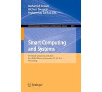 Smart Computing and Systems: 9th Global Symposium, G3S 2025, Beni Mellal, Morocco, November 27-29, 2025, Proceedings: 2817 (Communications in Computer and Information Science)