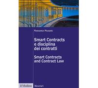 Smart Contracts e disciplina dei contratti-Smart Contracts and Contract Law. Ediz. bilingue (Itinerari)