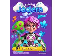Smart Daily Book: 28 Days of Science, Experiments, Engineering and Adventures for Kids: Technologies, Robots, Nature, Recycling, STEM, Learning Fun on Jadera Planet