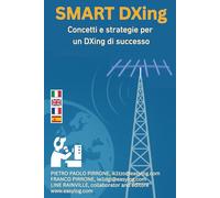 SMART DXing: Concetti e strategie per un DXing di successo