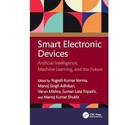 Smart Electronic Devices: Artificial Intelligence, Machine Learning, and the Future