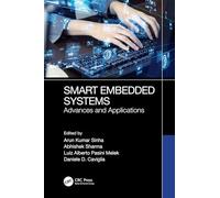 Smart Embedded Systems: Advances and Applications