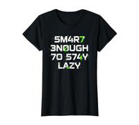 Smart Enough To Stay Lazy Leetspeak - Camiseta Divertida para Adolescentes, Hombres y Mujeres Camiseta gráfica económica, Mujer, Negro, L