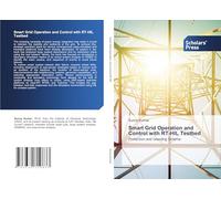 Smart Grid Operation and Control with RT-HIL Testbed: Protection and Islanding Scheme