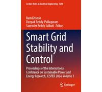 Smart Grid Stability and Control: Proceedings of the International Conference on Sustainable Power and Energy Research, ICSPER 2024, Volume 1: 1290 (Lecture Notes in Electrical Engineering)