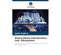 Smart-Home-Infrastruktur und -Ökosystem