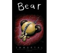 Smart, Jamie - Bear Volume 1: Immortal (SLG Series, 1-5)
