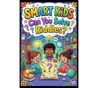 Smart Kids Can You Solve Riddles