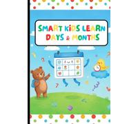 Smart Kids Learn Days & Months