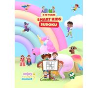 Smart Kids Sudoku: Sudoku Challenges in a Fairytale World