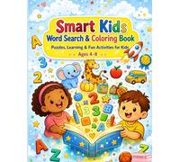 Smart Kids Word Search & Coloring Book: Puzzles, Learning & Fun Activities for Kids Ages 4-8