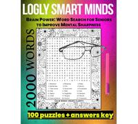 Smart Minds Brain Power: Word Search for Seniors to Improve Mental Sharpness and Enjoy Relaxing Activities