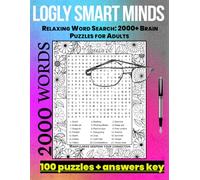 Smart Minds Relaxing. With Word Search: 2000+ Brain Puzzles for Adults to Stay Mentally Active and Cognitively Sharp