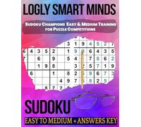 Smart Minds Sudoku Champions: Easy & Medium Training for Puzzle Competitions