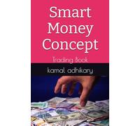 Smart Money Concept: Trading Book