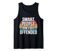 Smart People Don't Get Offended Inteligencia - Camiseta sin Mangas