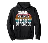 Smart People Don't Get Offended Inteligencia - Sudadera con Capucha