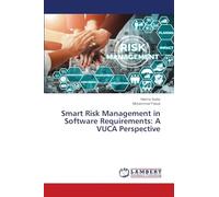 Smart Risk Management in Software Requirements: A VUCA Perspective