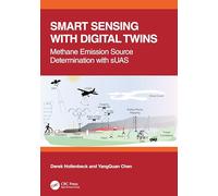 Smart Sensing with Digital Twins: Methane Emission Source Determination with sUAS (Fractional Order Thinking in Exploring the Frontiers of STEM)