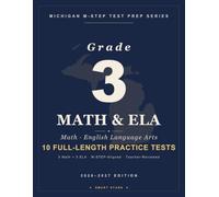 Smart Stars Michigan M-STEP Grade 3 Math and English Language Arts: 10 Practice Tests (5 Math + 5 ELA) with Detailed Answer Explanations
