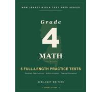 Smart Stars NJSLA New Jersey Grade 4 Math: 5 Practice Tests with Detailed Answer Explanations (Smart Stars New Jersey NJSLA)