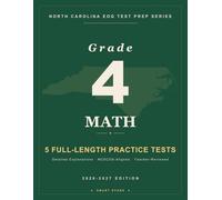 Smart Stars North Carolina EOG Grade 4 Mathematics: 5 Practice Tests with Detailed Answer Explanations