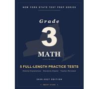 Smart Stars NYSTP New York Grade 3 Math: 5 Practice Tests with Detailed Answer Explanations (New York State Test (NYST) Prep)