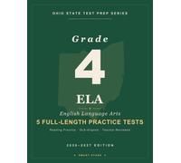 Smart Stars Ohio State Test Grade 4 English Language Arts: 5 Practice Tests with Detailed Answer Explanations