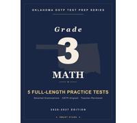 Smart Stars Oklahoma OSTP Grade 3 Math: 5 Practice Tests with Detailed Answer Explanations