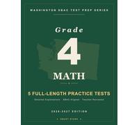 Smart Stars SBAC Washington Grade 4 Math: 5 Practice Tests with Detailed Answer Explanations (Smart Stars Washington SBAC)