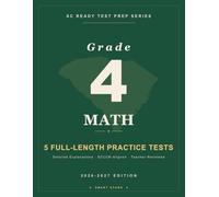 Smart Stars SC READY Grade 4 Mathematics: 5 Practice Tests with Detailed Answer Explanations