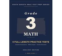 Smart Stars South Dakota Grade 3 Math: 5 Practice Tests with Detailed Answer Explanations (Smart Stars South Dakota State Assessment)