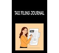 Smart Tax Record Book: A 300-Page Tax Organizer to Manage Income, Deductions, Expenses, and Financial Records for Accurate Tax Filing