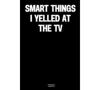 Smart things I yelled at the TV: The Notebook