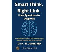 Smart Think. Right Link. From Symptom to Diagnosis