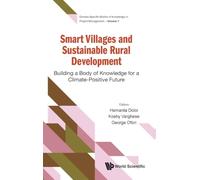 SMART VILLAGES AND SUSTAINABLE RURAL DEVELOPMENT: 7 (Domain-specific Bodies Of Knowledge In Project Management)