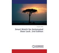 Smart Watch for Automated Door Lock. 2nd Edition